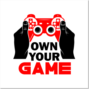 Own your Game Posters and Art